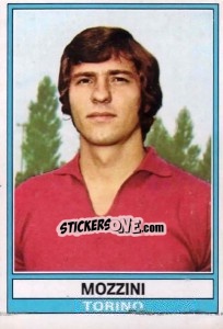 Figurina Mozzini - Calciatori 1973-1974 - Panini