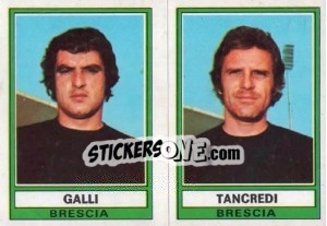 Cromo Galli / Tancredi - Calciatori 1973-1974 - Panini