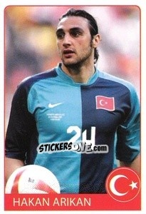 Figurina Hakan Arikan - Euro 2008 n. 281 - Rafo