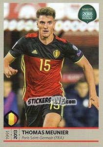Sticker Thomas Meunier - Road to 2018 FIFA World Cup Russia n. 6 - Panini