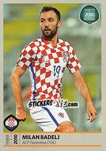 Figurina Milan Badelj - Road to 2018 FIFA World Cup Russia - Panini