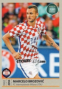 Sticker Marcelo Brozovic - Road to 2018 FIFA World Cup Russia n. 25 - Panini
