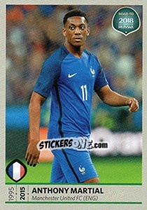 Sticker Anthony Martial - Road to 2018 FIFA World Cup Russia - Panini