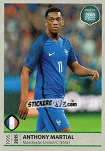 Sticker Anthony Martial - Road to 2018 FIFA World Cup Russia n. 92 - Panini