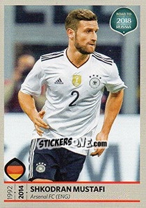 Figurina Shkodran Mustafi - Road to 2018 FIFA World Cup Russia - Panini