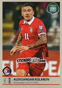 Sticker Aleksandar Kolarov - Road to 2018 FIFA World Cup Russia n. 197 - Panini