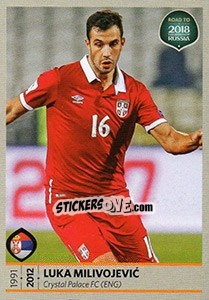 Sticker Luka Milivojevic - Road to 2018 FIFA World Cup Russia n. 201 - Panini