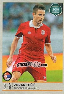 Cromo Zoran Tosic - Road to 2018 FIFA World Cup Russia n. 203 - Panini