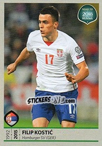 Sticker Filip Kostic - Road to 2018 FIFA World Cup Russia n. 205 - Panini