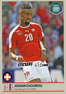 Sticker Johan Djourou - Road to 2018 FIFA World Cup Russia n. 212 - Panini