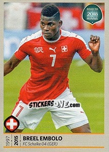 Sticker Breel Embolo - Road to 2018 FIFA World Cup Russia n. 221 - Panini