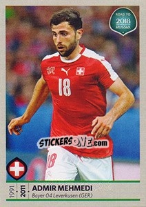 Sticker Admir Mehmedi - Road to 2018 FIFA World Cup Russia n. 222 - Panini
