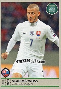 Figurina Vladimir Weiss - Road to 2018 FIFA World Cup Russia - Panini