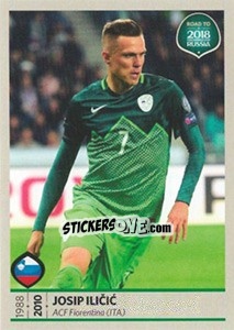 Sticker Josip Ilicic - Road to 2018 FIFA World Cup Russia n. 252 - Panini