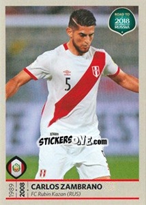 Sticker Carlos Zambrano - Road to 2018 FIFA World Cup Russia - Panini