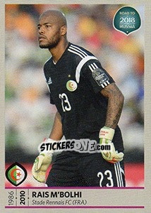 Sticker Rais M'Bolhi - Road to 2018 FIFA World Cup Russia n. 449 - Panini