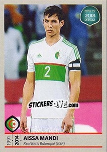 Sticker Aissa Mandi - Road to 2018 FIFA World Cup Russia - Panini