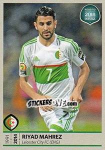 Sticker Riyad Mahrez - Road to 2018 FIFA World Cup Russia n. 461 - Panini