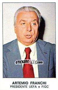 Sticker Artemio Franchi - Calciatori 1975-1976 n. 365 - Panini