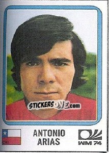Sticker Antonio Arias - FIFA World Cup München 1974 - Panini