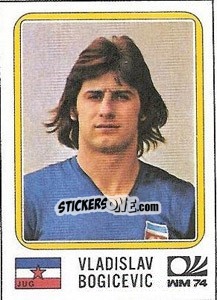 Cromo Vladislav Bogicevic - FIFA World Cup München 1974 - Panini