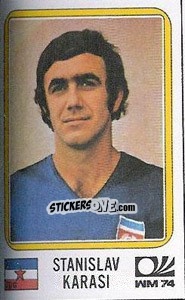 Sticker Stanislav Karasi - FIFA World Cup München 1974 - Panini