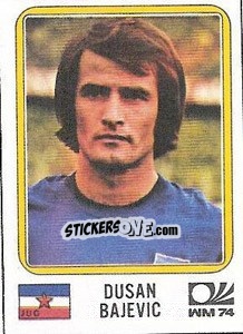 Sticker Dusan Bajevic - FIFA World Cup München 1974 - Panini