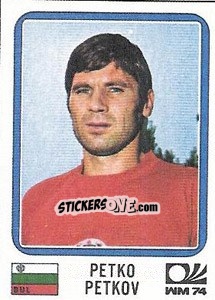 Figurina Petko Petkov - FIFA World Cup München 1974 - Panini