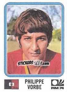 Figurina Philippe Vorbe - FIFA World Cup München 1974 - Panini