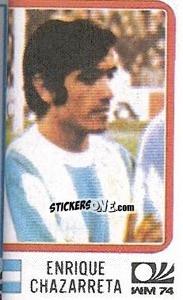 Cromo Enrique Chazarreta - FIFA World Cup München 1974 - Panini
