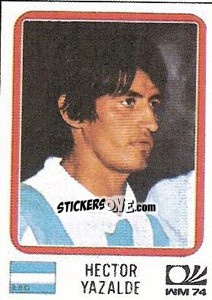 Sticker Hector Yazalde - FIFA World Cup München 1974 - Panini