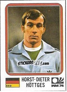 Sticker Horst-Dieter Hottges - FIFA World Cup München 1974 - Panini