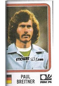 Figurina Paul Breitner - FIFA World Cup München 1974 - Panini