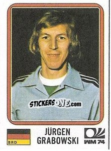 Cromo Jurgen Grabowski - FIFA World Cup München 1974 - Panini