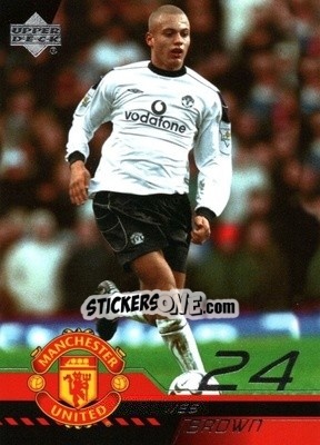 Sticker Wes Brown - Manchester United 2001-2002 Trading Cards - Upper Deck