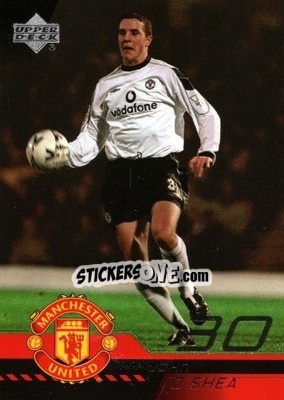 Sticker John O'Shea - Manchester United 2001-2002 Trading Cards - Upper Deck
