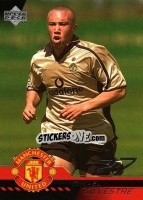 Sticker Mikael Silvestre - Manchester United 2001-2002 Trading Cards - Upper Deck