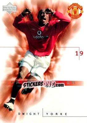 Sticker Dwight Yorke - Manchester United 2001-2002 Trading Cards n. 53 - Upper Deck