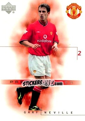 Sticker Gary Neville - Manchester United 2001-2002 Trading Cards n. 60 - Upper Deck