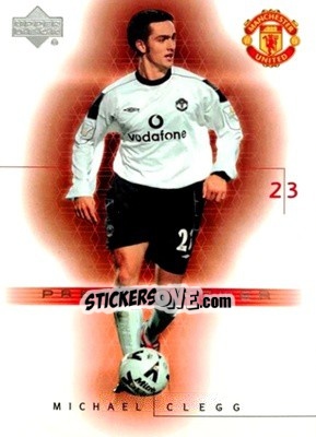 Sticker Michael Clegg - Manchester United 2001-2002 Trading Cards - Upper Deck