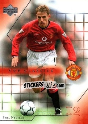 Sticker Phil Neville - Manchester United 2001-2002 Trading Cards - Upper Deck