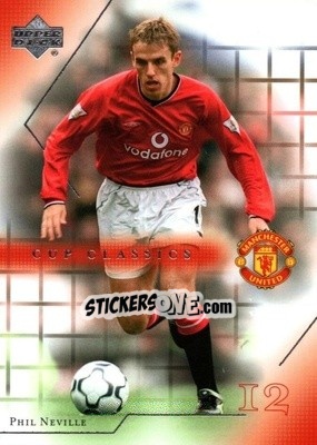 Sticker Phil Neville - Manchester United 2001-2002 Trading Cards n. 89 - Upper Deck