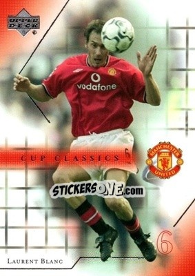 Sticker Laurent Blanc - Manchester United 2001-2002 Trading Cards - Upper Deck