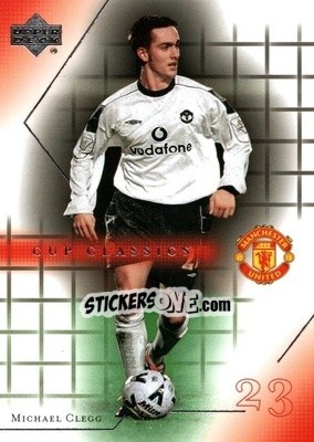 Sticker Michael Clegg - Manchester United 2001-2002 Trading Cards - Upper Deck
