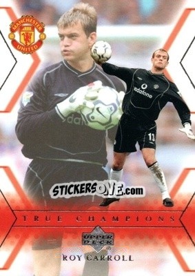 Sticker Roy Carroll - Manchester United 2001-2002 Trading Cards - Upper Deck