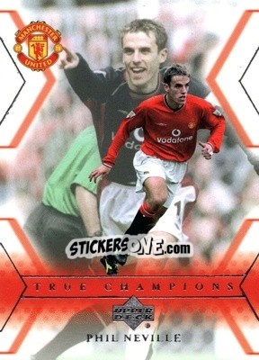 Sticker Phil Neville - Manchester United 2001-2002 Trading Cards n. 119 - Upper Deck