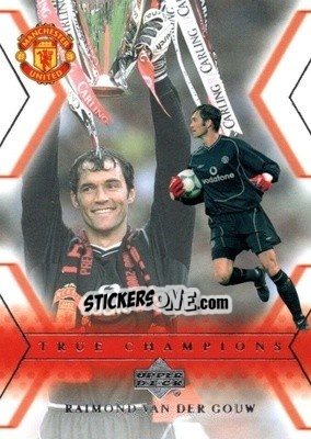 Sticker Raimond Van Der Gouw - Manchester United 2001-2002 Trading Cards n. 123 - Upper Deck