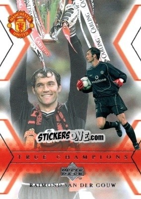 Sticker Raimond Van Der Gouw - Manchester United 2001-2002 Trading Cards - Upper Deck