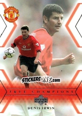 Sticker Denis Irwin - Manchester United 2001-2002 Trading Cards n. 124 - Upper Deck
