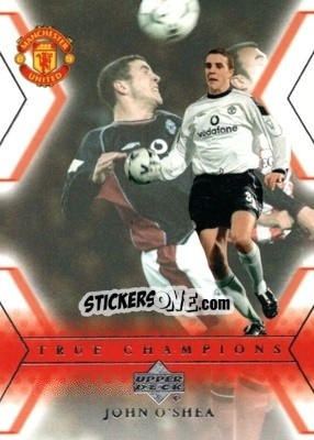 Sticker John O'Shea - Manchester United 2001-2002 Trading Cards - Upper Deck